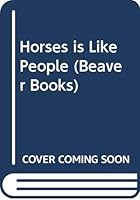 Horses is like people 0600204006 Book Cover