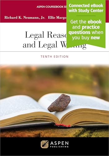 Legal Reasoning and Legal Writing: [Connected eBook with Study Center]