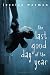 The Last Good Day of the Year