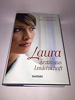 Laura - Ärztin aus Leidenschaft 3828978312 Book Cover