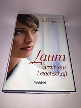 Hardcover Laura - Ärztin aus Leidenschaft [German] Book