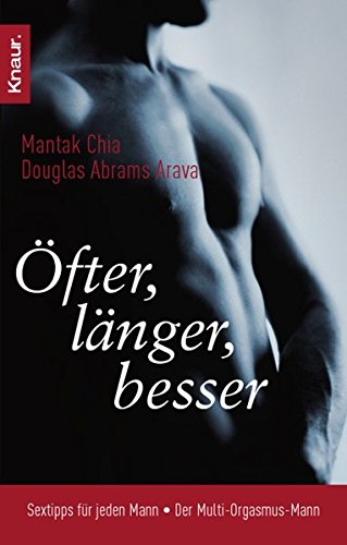 Öfter, länger, besser: Sextipps für jeden Mann Öfter, länger, besser: Sextipps für jeden Mann