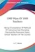 1000 Ways Of 1000 Teachers: Being A Compilation Of Methods Of Instruction And Discipline Practiced By Prominent Public School Teachers Of The Country - Mason, A. C.