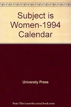 Unknown Binding Subject is Women-1994 Calendar Book