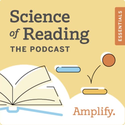 Science of Reading Essentials: Dyslexia Podcast Por capa