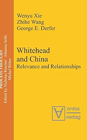 Whitehead and China: Relevance and Relationships: 4 book cover