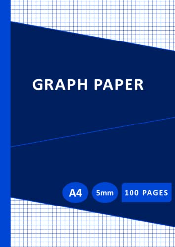 Graph Paper A4 Pad: Squared Paper Notebook A4 5mm | Maths Note Book | 5 mm Squared/Quad/Grid Ruled Notepad | Ideal for Science, Drawing, Engineering, ... etc. | 100 Pages, 90gsm White Paper - Blue