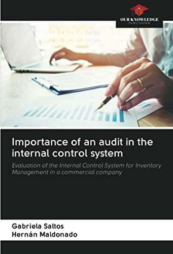 Importance of an audit in the internal control system : Hern n ...