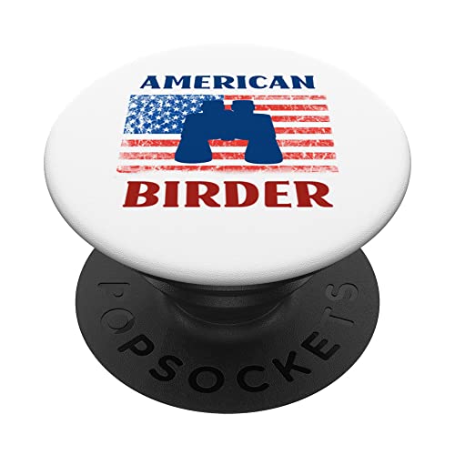 American Birder USA Flag Patriotic Birdwatcher Birding PopSockets Swappable PopGrip