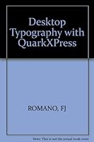 Desktop Typography With Quarkxpress 0830630570 Book Cover
