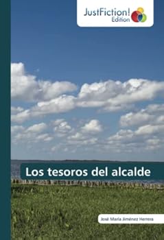 Paperback Los tesoros del alcalde [Spanish] Book