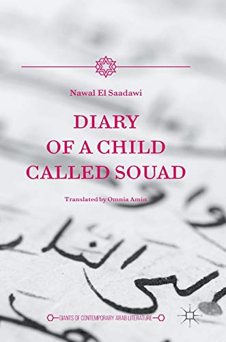 Diary of a Child Called Souad (Giants of Contemporary Arab Literature)