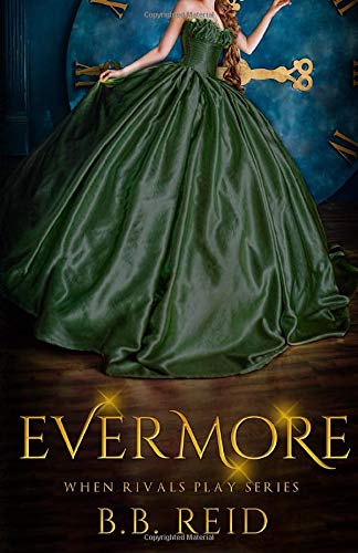 Evermore: A When Rivals Play Novella
