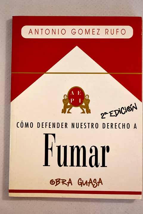 Como defender nuestro derecho a fumar