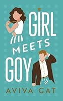 Girl Meets Goy: A Novel B0DCK73L7W Book Cover