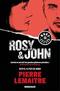 Rosy & John (Un caso del comandante Camille Verhoeven 3) (Best Seller)