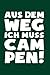 Muss Campen!: Notizbuch / Notizheft für Wohnmobil Wohnmobil Camper Campingbus Wohnwagen A5 (6x9in) dotted Punktraster