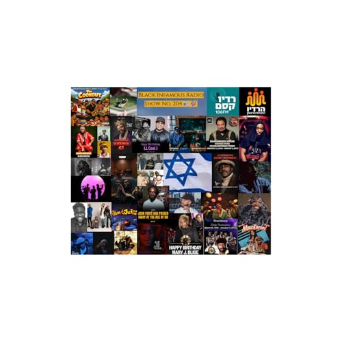 Black Infamous Radio - Show No.204 📻🎶