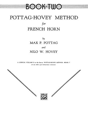 Pottag-Hovey Method for French Horn, Bk 2