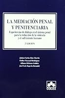 Mediacion penal y penitenciaria 2ª ed. 8483421364 Book Cover