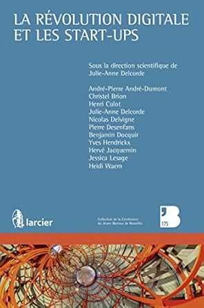 La révolution digitale et les start-up