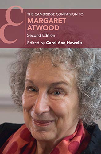 The Cambridge Companion to Margaret Atwood (Cambridge Companions to Literature)