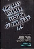 The Best Science Fiction of the Year, No 6