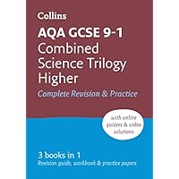 AQA GCSE 9-1 Combined Science Higher All-in-One Complete Revision and Practice