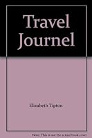 Travel Journel 157827351X Book Cover