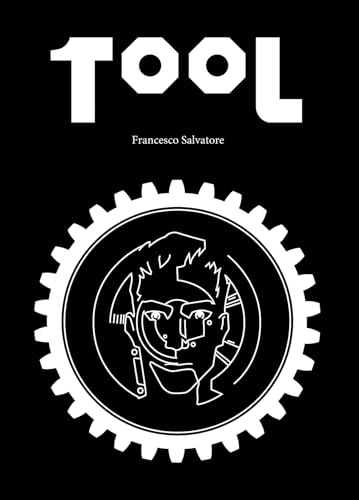 TOOL: Joseph, il tecno dominatore. 1 Evoluzione - 2 I Dominatori - 3 La Cattedrale del futuro - 4 L'eterno ritorno (Italian Edition)