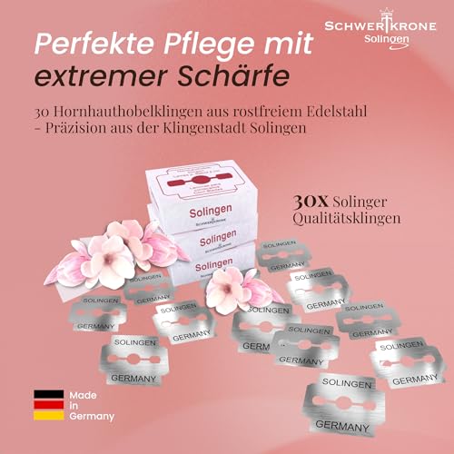 SCHWERTKRONE® Hornhauthobel Klingen [MADE IN SOLINGEN - GERMANY] - Hornhaut Hobel Klingen - Hornhauthobel Ersatzklingen - Professionelle Klingen mit Premium Qualität - Einzeln verpackt (30 Stück)