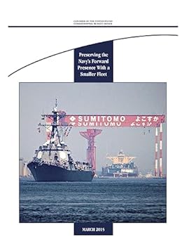 Paperback Preserving the Navy's Forward Presence With a Smaller Fleet Book