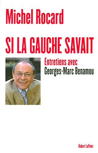 Télécharger Si la gauche savait (Hors collection) Livre PDF Gratuit