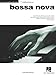 Produktbild Jazz Piano Solos Volume 15: Bossa Nova: Songbook für Klavier: Jazz Piano Solos Series Volume 15