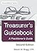 Treasurer's Guidebook: Second Edition: A Practitioner's Guide