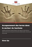 Accaparement des terres dans le secteur du tourisme (French Edition) 6202374764 Book Cover