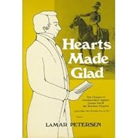Hearts Made Glad: The charges of Intemperance against Joseph Smith the Mormon prophet B0006CJK4E Book Cover