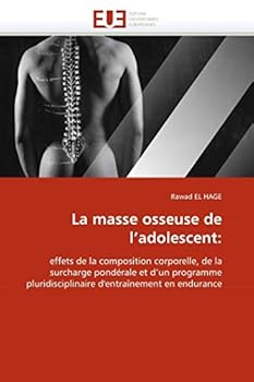 Paperback La masse osseuse de l''adolescent [French] Book
