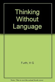 Hardcover Thinking Without Language Book