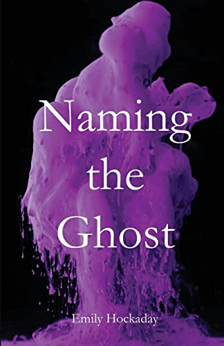 Cover of Naming the Ghost