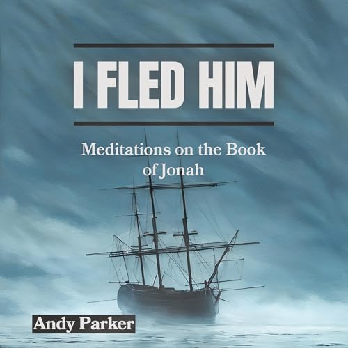 I Fled Him by Andy Parker episode artwork