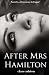After Mrs Hamilton