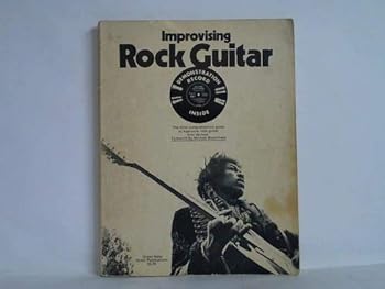 Paperback Improvising Rock Guitar: The Most Comprehensive Guide to Lead-Style Rock Guitar Ever Devised [German] Book