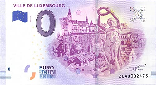 0 Euro - Billete de 0 Euros Luxemburgo · Ville de Luxembourg · Ciudad de Luxemburgo · Souvenir o Cero € Billete