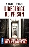 Directrice de prison par Rotach