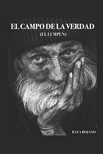 El campo de la verdad: El lumpen