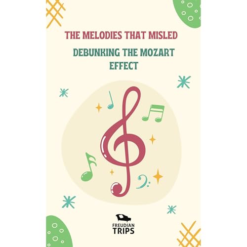 The Melodies That Misled by Freudian Trips episode artwork