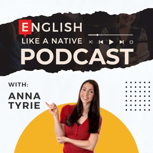 『English Like A Native Podcast』のカバーアート