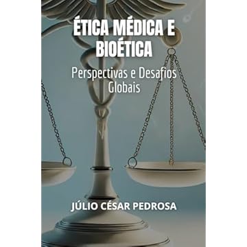 Capa do livro Ética Médica e Bioética: Perspectivas e Desafios Globais