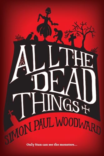 All The Dead Things (Deathlings Chronicles)